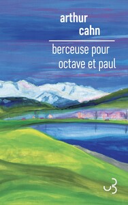 BERCEUSE POUR OCTAVE ET PAUL