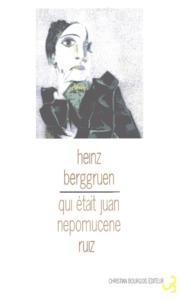 QUI ETAIT JUAN NEPOMUCENE RUIZ