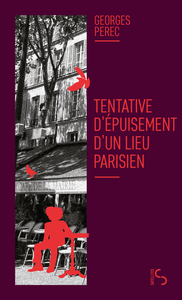Tentative d'épuisement d'un lieu parisien