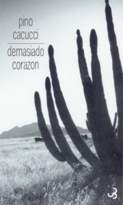 DEMASIADO CORAZON