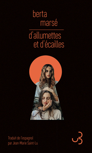 D'allumettes et d'écailles