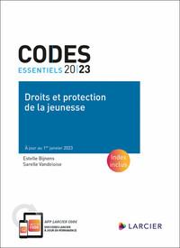 Code essentiel - Droits et protection de la jeunesse 2023 - À jour au 1er janvier 2023