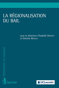 LA REGIONALISATION DU BAIL