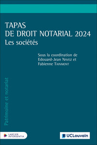 Tapas de droit notarial 2024 - Les sociétés