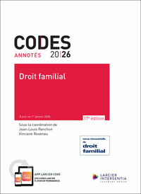 CODE ANNOTE - DROIT FAMILIAL 2026 - A JOUR AU 1ER JANVIER 2026