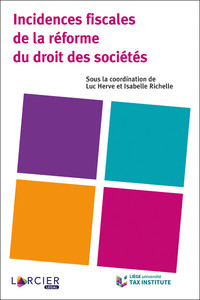 Incidences fiscales de la réforme du droit des sociétés