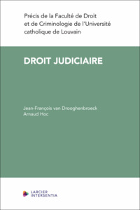 ELEMENTS DE DROIT JUDICIAIRE - LA COMPETENCE ET LA PROCEDURE CIVILE