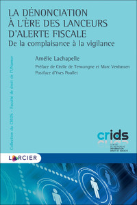 LA DENONCIATION A L'ERE DES LANCEURS D'ALERTE FISCALE