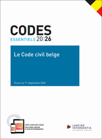 CODE ESSENTIEL - LE CODE CIVIL BELGE - A JOUR AU 1ER SEPTEMBRE 2026