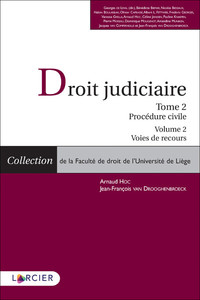 Droit Judiciaire Procédure civile - V2 - Tome 2