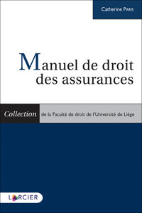 Manuel de droit des assurances