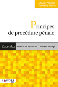 Principes de procédure pénale