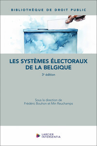 LES SYSTEMES ELECTORAUX DE LA BELGIQUE