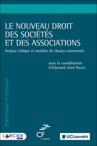 LE NOUVEAU DROIT DES SOCIETES ET DES ASSOCIATIONS