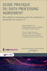 GUIDE PRATIQUE DU DATA PROCESSING AGREEMENT