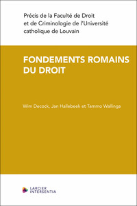 FONDEMENTS ROMAINS DU DROIT