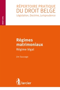 REGIMES MATRIMONIAUX - REGIME LEGAL