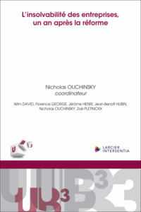 L'insolvabilité des entreprises, un an après la réforme