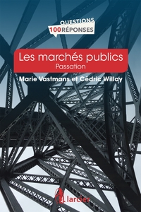 Les marchés publics - Passation