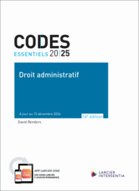 Code essentiel - Droit administratif 2025 - À jour au 15 décembre 2024