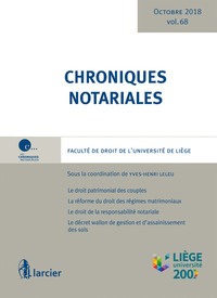 Chroniques notariales - Volume 68