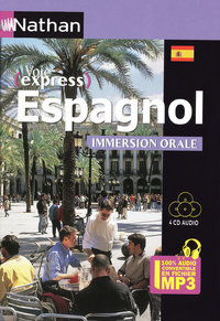 Espagnol Pack 100 % audio - immersion orale - Méthode de langues