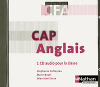 ANGLAIS CAP EN CFA 1 CD AUDIO POUR LA CLASSE 2008