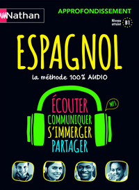 Coffret Espagnol 100% audio Approfondissement (Voie express) - 2016