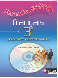Le français en 3e DP, CD audio - module 6h