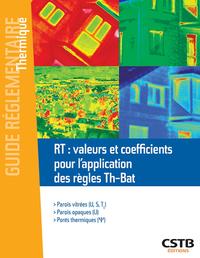 RT : valeurs et coefficients pour l'application des règles Th-Bat