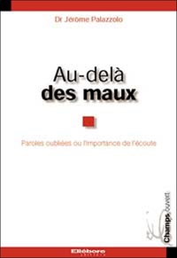 Au-delà des maux