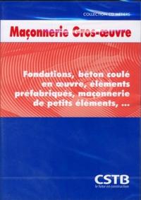 CD METIERS MACONNERIE. C04-071/07. FONDATIONS, BETON COU LE EN OEUVRE, ELEMENTS