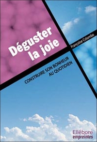 Déguster la joie