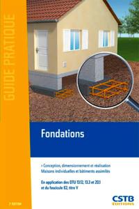 FONDATIONS CONCEPTION DIMENSIONNEMENT ET REALISATION MAISONS INDIVIDUELLES ET BA