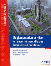 REGLEMENTATION ET MISE EN SECURITE INCENDIE DES BATIMENTS D'HABITATION - BATIMENTS D'HABITATION - PA