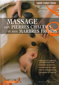 Massage aux pierres chaudes et aux marbres froids