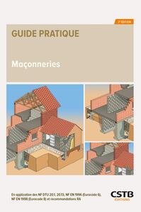 MACONNERIES - EN APPLICATION DES NF DTU 20.1, 20.13, NF EN 1996 (EUROCODE 6), NF EN 1998 (EUROCODE 8