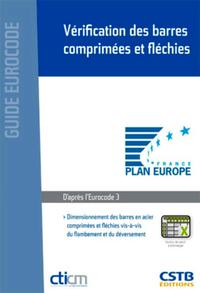 VERIFICATION DES BARRES COMPRIMEES ET FLECHIES - DIMENSIONNEMENT DES BARRES EN ACIER COMPRIMEES ET F