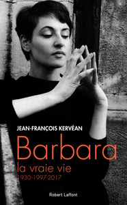 BARBARA, LA VRAIE VIE