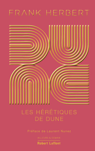 DUNE - TOME 5 LES HERETIQUES DE DUNE - EDITION COLLECTOR