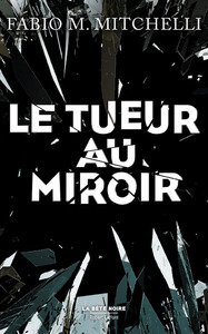 Le Tueur au miroir