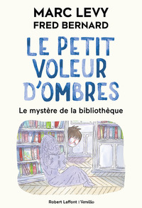 Le Petit voleur d'ombres - Tome 8 - Le Mystère de la bibliothèque