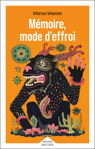 MEMOIRE, MODE D'EFFROI