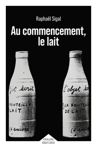 Au commencement, le lait