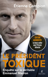 Le Président toxique - Nouvelle édition 2026