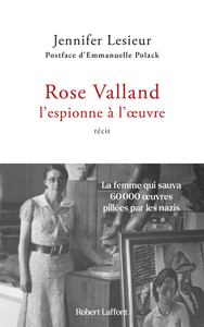 ROSE VALLAND, L'ESPIONNE A L'OEUVRE
