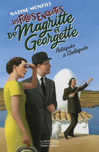 Les Folles enquêtes de Magritte et Georgette - Pataquès à Cadaquès