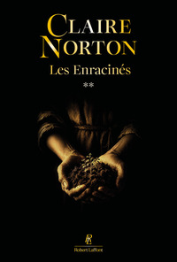 Les Enracinés - Tome 2