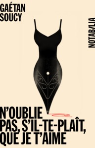 N OUBLIE PAS S IL TE PLAIT QUE JE T AIME
