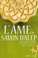 L AME DU SAVON D ALEP